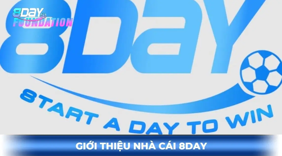 giới thiệu nhà cái 8day