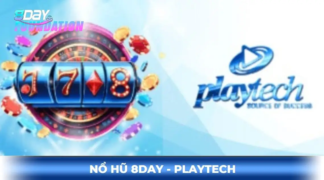 Nhà cung cấp game nổ hũ playtech