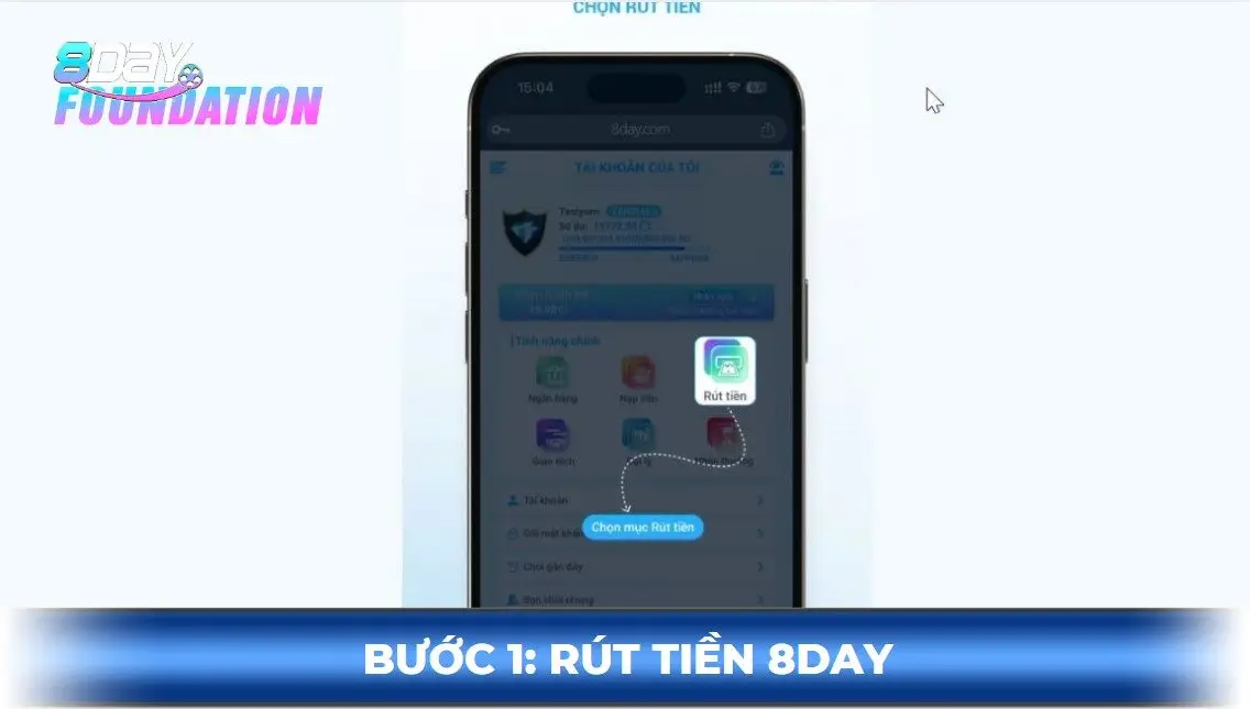 Rút tiền 8day bước 1